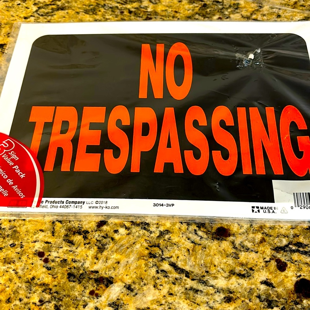 No Trespassing Signs